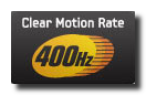 Clear Motion Rate 400Hz
